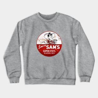 Sav'n Sam's Super Ethyl Gasoline distressed vintage sign reproduction Crewneck Sweatshirt